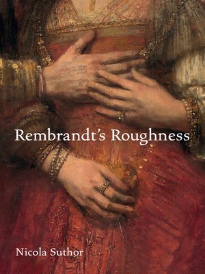 cover image of Rembrandt's Roughness